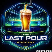 The Last Pour Podcast